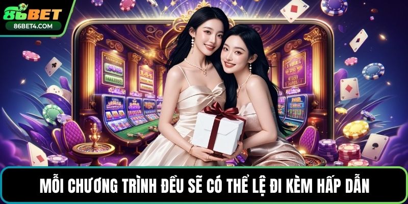Mỗi chương trình đều sẽ có thể lệ đi kèm hấp dẫn